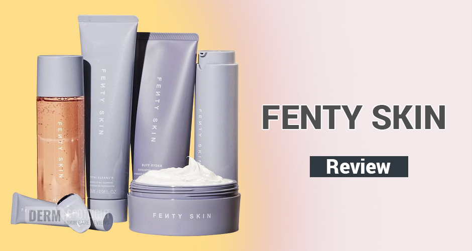 Fenty Skin Review