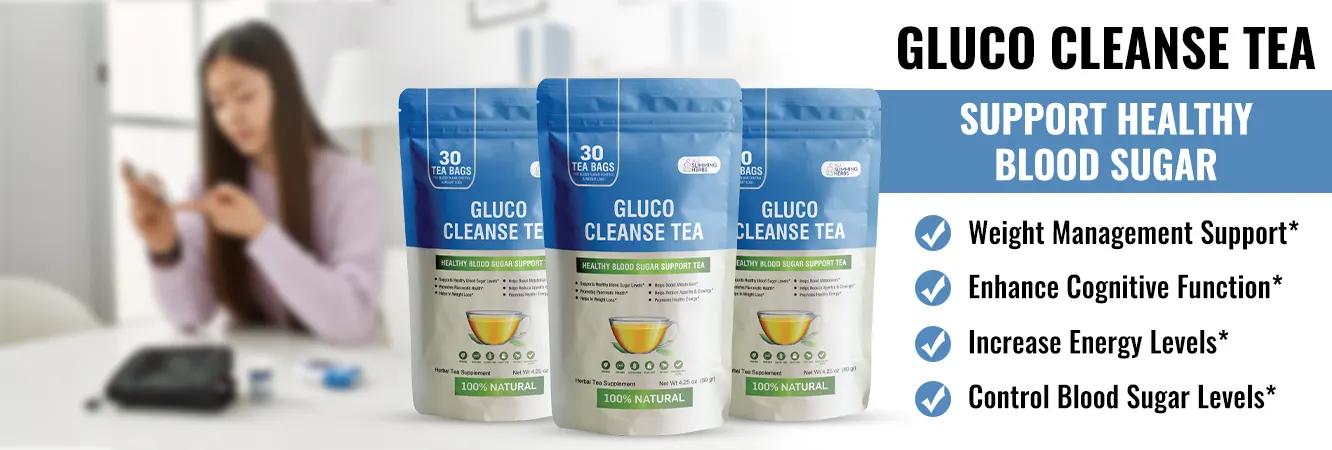 Gluco Cleanse Tee Vorteile