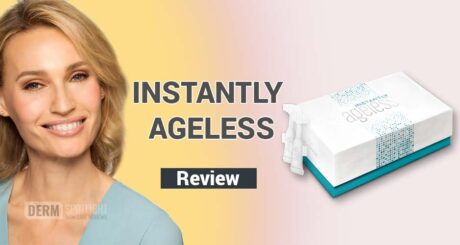 Instantly Ageless Review – Take a Closer Look at Instantly Ageless Facelift
