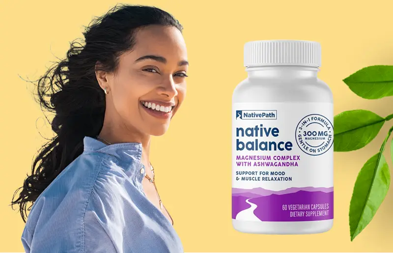 Native Balance Review: Can This Magnesium and Ashwagandha Supplement Support Stress Relief and Muscle Health?