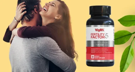Avis sur VigRX Fertility Factor 5 : est-ce une solution naturelle pour la fertilité masculine ?